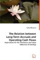 The Relation Between Long-Term Accruals and Operating Cash Flows 3836497875 Book Cover