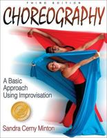 Choreography: A Basic Approach Using Improvisation 0880115297 Book Cover