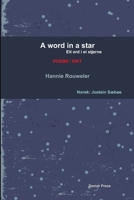 A word in a star/Eit ord i ei stjerne (bilingual edition: English and Norwegian) 1471093093 Book Cover