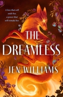 The Dreamless (The Sleepless, 2) 1250409314 Book Cover