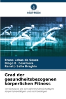 Grad der gesundheitsbezogenen körperlichen Fitness 6207342372 Book Cover
