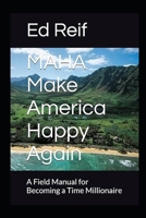MAHA Make America Happy Again B0FL12GBNT Book Cover