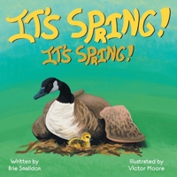 It's Spring! It's Spring! 1039133657 Book Cover