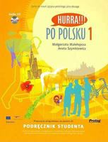 Hurra Po Polsku 1: Polish Course for Beginners 1 - Student's Book 8360229155 Book Cover