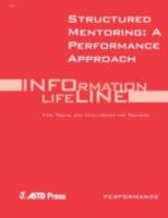 Structured Mentoring: A New Approach That Works 1562863754 Book Cover