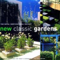 New Classic Gardens (Royal Horticultural Society) 1564967840 Book Cover