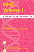 MHC Volume 1: A Practical Approach (Practical Approach Series) 0199635544 Book Cover
