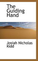 The Guiding Hand 0530856972 Book Cover