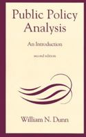 Public Policy Analysis: An Introduction (4th Edition) 0137385501 Book Cover