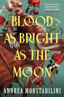 A Blood as Bright as the Moon 1803369752 Book Cover
