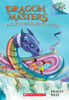 Waking the Rainbow Dragon: A Branches Book 1338169890 Book Cover