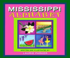 Mississippi Alphabet 0937552925 Book Cover