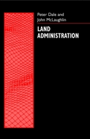 Land Administration (Spatial Information Systems) 0198233906 Book Cover