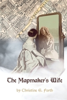 The Mapmaker's Wife 1718615558 Book Cover