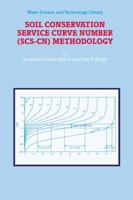 Soil Conservation Service Curve Number (SCS-CN) Methodology 1402011326 Book Cover