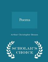 The poems of A.C. Benson ... 1984990160 Book Cover