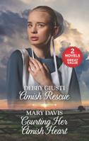 Amish Rescue and Courting Her Amish Heart: A 2-In-1 Collection 1335470093 Book Cover