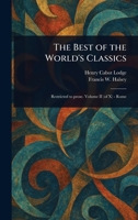 The Best of the World's Classics 1023150581 Book Cover
