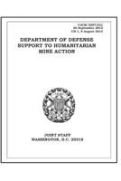 CJCSI 3207.01C DEPARTMENT OF DEFENSE SUPPORT TO HUMANITARIAN MINE ACTION B0B8RPBDTD Book Cover