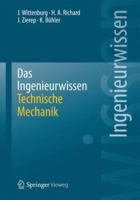 Das Ingenieurwissen: Technische Mechanik 3642411215 Book Cover