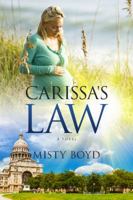 Carissa's Law 1948035103 Book Cover