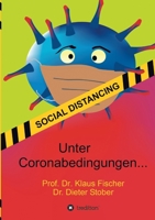 Unter Coronabedingungen ... 3347161718 Book Cover