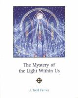 The Mystery of the Light Within Us 0900235128 Book Cover