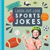 Laugh-Out-Loud Sports Jokes 1538399261 Book Cover