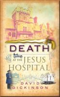 Death at the Jesus Hospital 1780330316 Book Cover