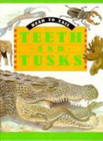 Teeth and Tusks (Head to Tail) 0811482693 Book Cover