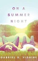 On a Summer Night 1948608405 Book Cover