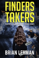 Finders Takers 1736978934 Book Cover