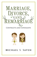 Marriage, Divorce, and Remarriage 1088144195 Book Cover