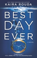 Best Day Ever 1525811983 Book Cover