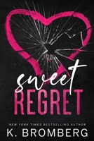 Sweet Regret 1942832648 Book Cover