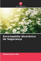 Enciclopédia Alcorânica de Segurança 620574418X Book Cover