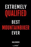 Kalender f�r Mountainbiker: Immerw�hrender Kalender / 365 Tage Tagebuch / Journal [3 Tage pro Seite] f�r Notizen, Planung / Planungen / Planer, Erinnerungen, Spr�che 1699103488 Book Cover