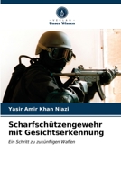 Scharfschützengewehr mit Gesichtserkennung 6203083968 Book Cover