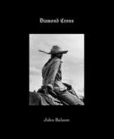 John Balsom Diamond Cross /anglais 9188113329 Book Cover