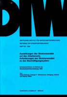 Auswirkungen Des Strukturwandels Auf Den Arbeitsmarkt, Anforderungen Des Strukturwandels an Das Beschaftigungssystem: Schwerpunktthema Im Rahmen Der S 3428057325 Book Cover