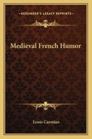 Medieval French Humor 1162879645 Book Cover