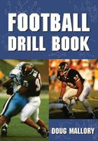 Football Drill Book 094027972X Book Cover