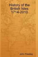 History of the British Isles 1714-2010 147097651X Book Cover