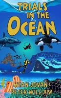 Trials in the Ocean 1974562409 Book Cover