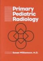 Primary Pediatric Radiology 0721641806 Book Cover