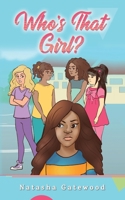 Who's That Girl? 1649901283 Book Cover