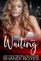 Lady In Waiting (Infinite Time Trilogy) 1093573317 Book Cover