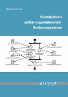 Konstruktion Selbst-Organisierender Softwaresysteme 3832530339 Book Cover