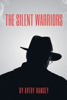 The Silent Warriors B0DWVF34SP Book Cover