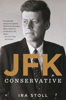 JFK, Conservative 0547585985 Book Cover